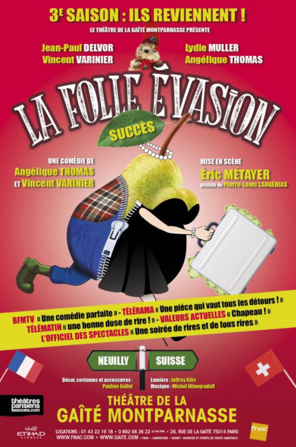 La Folle Évasion : 3ème Saison