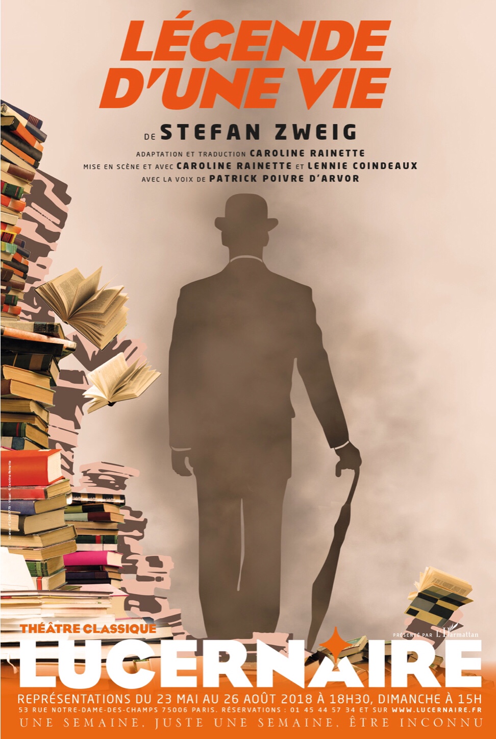« Légende D’Une Vie » de Stefan Zweig,Au Théâtre Lucernaire