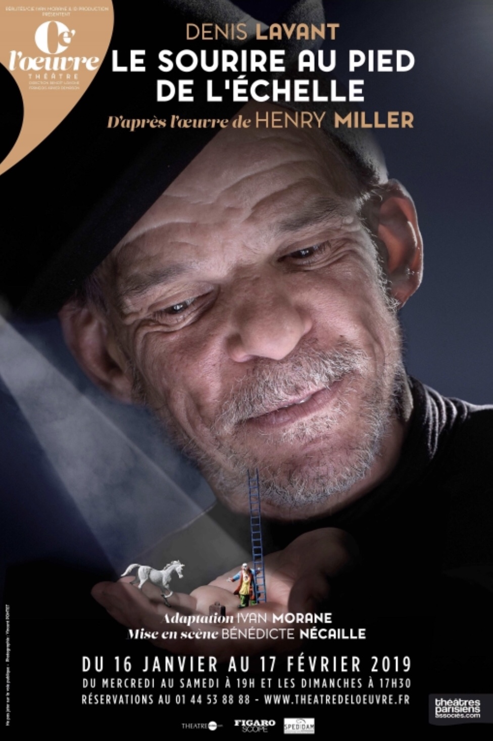 « Le Sourire Au Pied De L’Echelle » de Henry Miller; Avec Denis Lavant Au Théâtre De L’Oeuvre