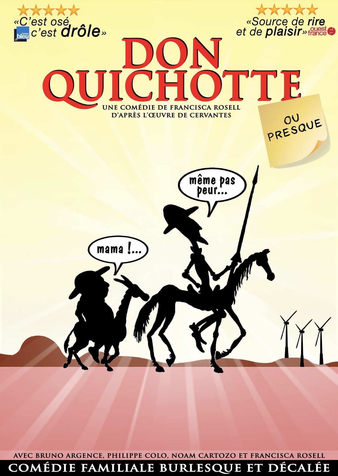 « Don Quichotte…Ou Presque »