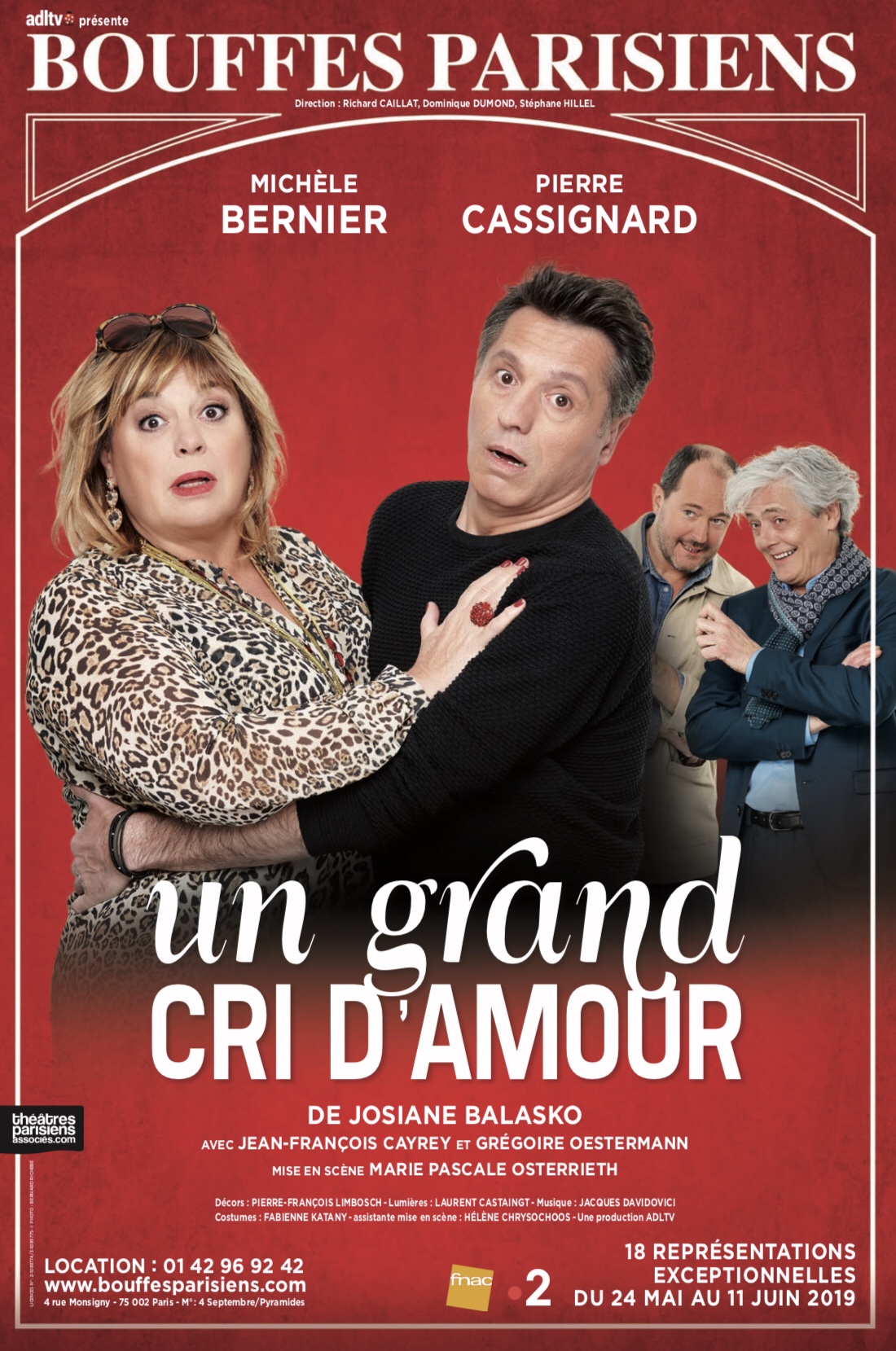 « Un Grand Cri D’Amour » au Théâtre Des Bouffes Parisiens
