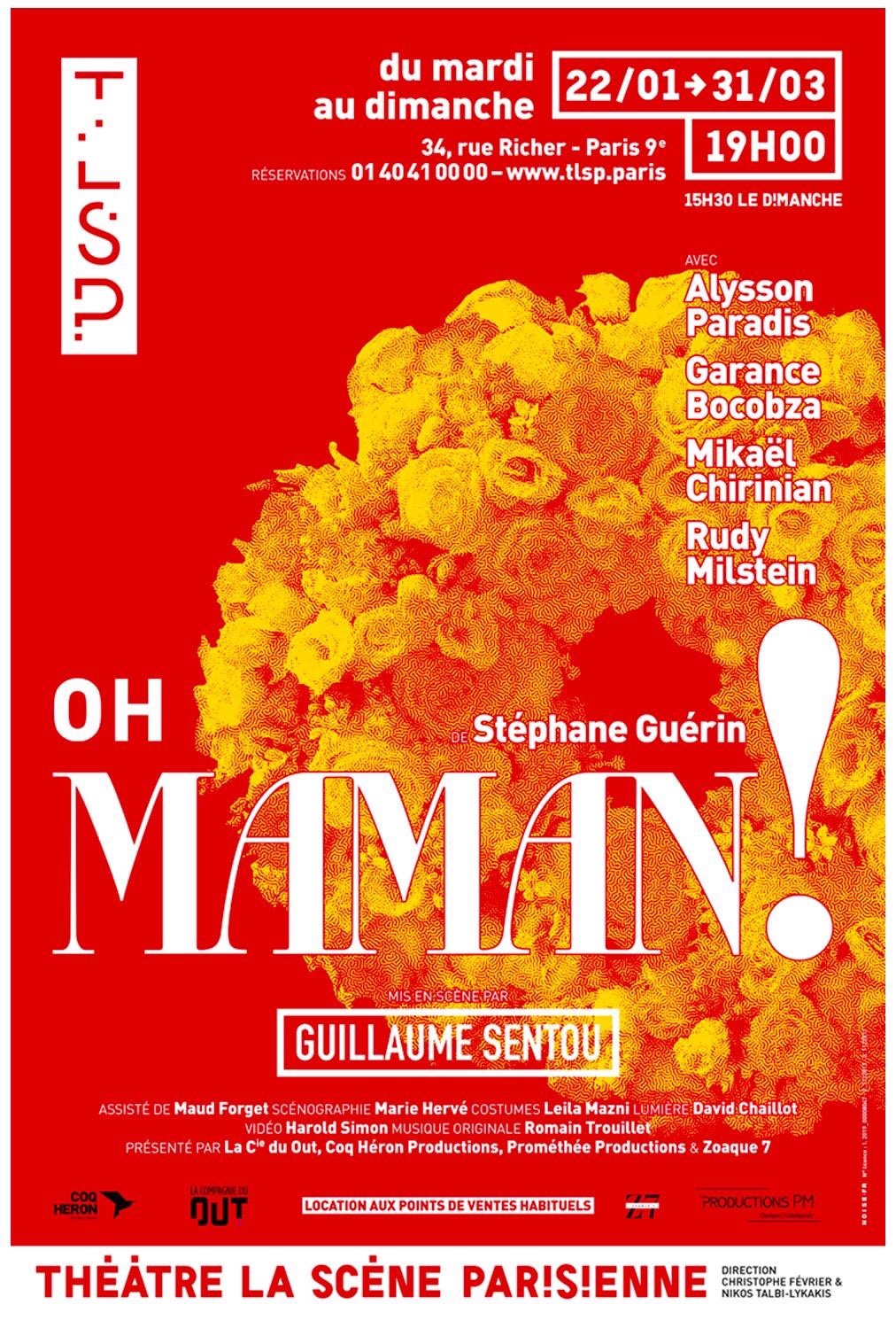 «Oh Maman !» au Théâtre De La Scène Parisienne