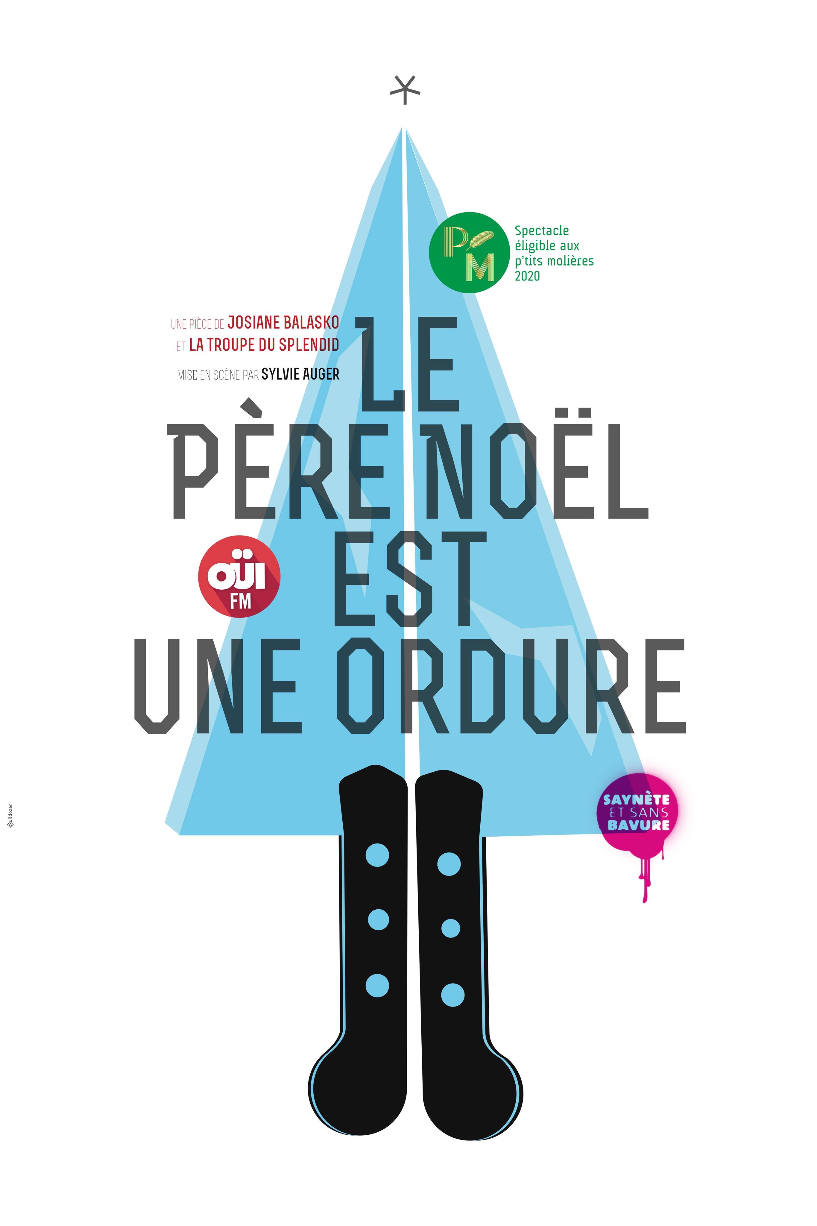 « Le Père Noël Est Une Ordure » au Théo Théâtre