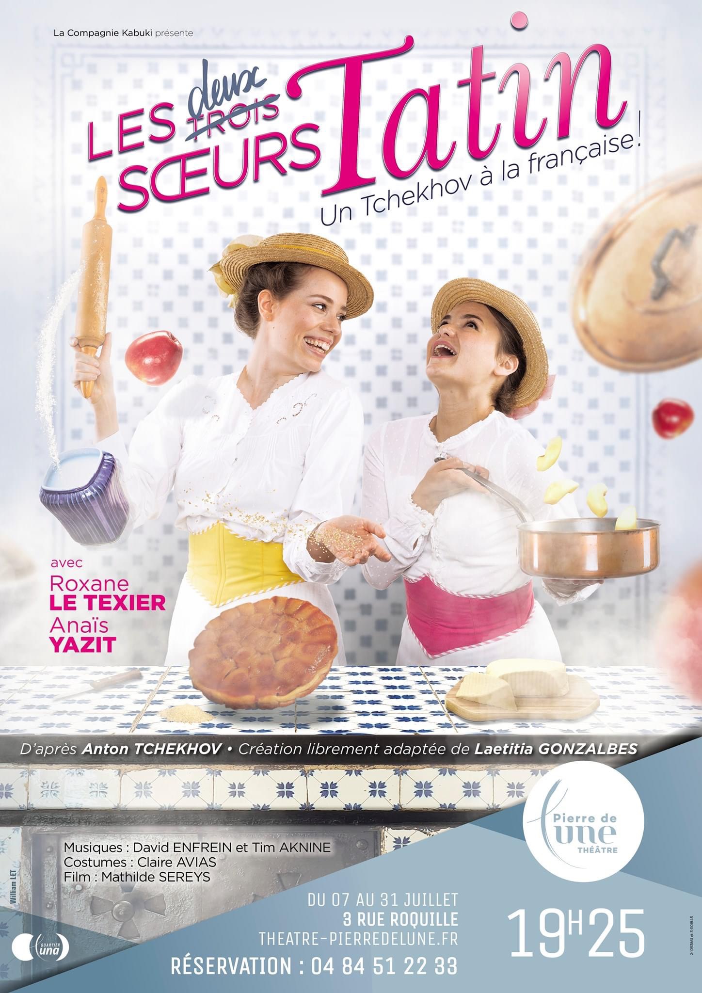« Les Sœurs Tatin » au Théâtre Pierre De Lune