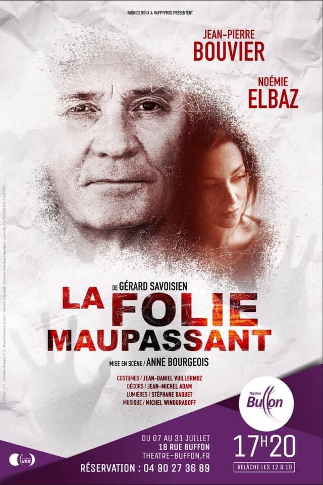 « La Folie Maupassant » au Théâtre Buffon