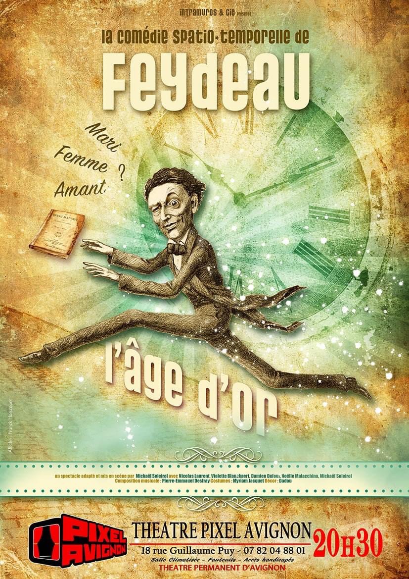 « L’Age D’Or » au Théâtre Pixel