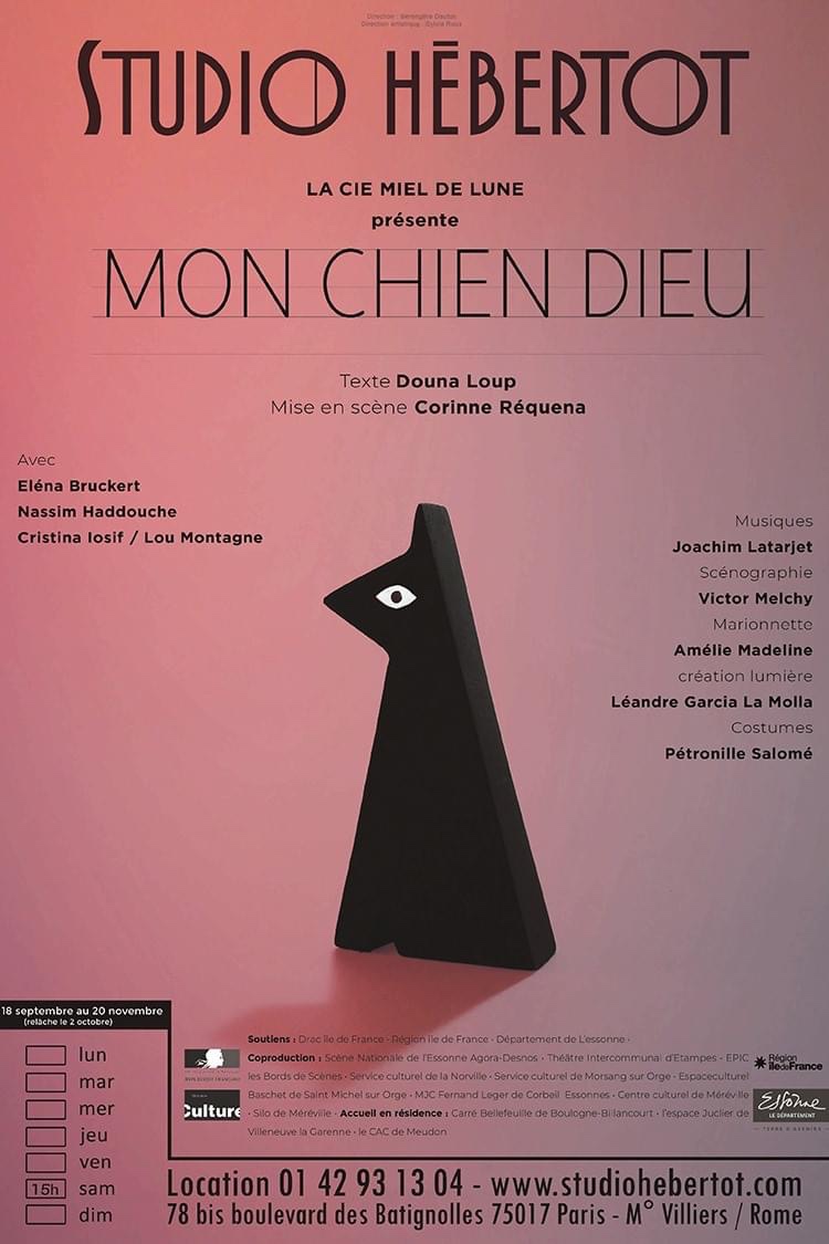« Mon Chien Dieu » au Studio Hebertot