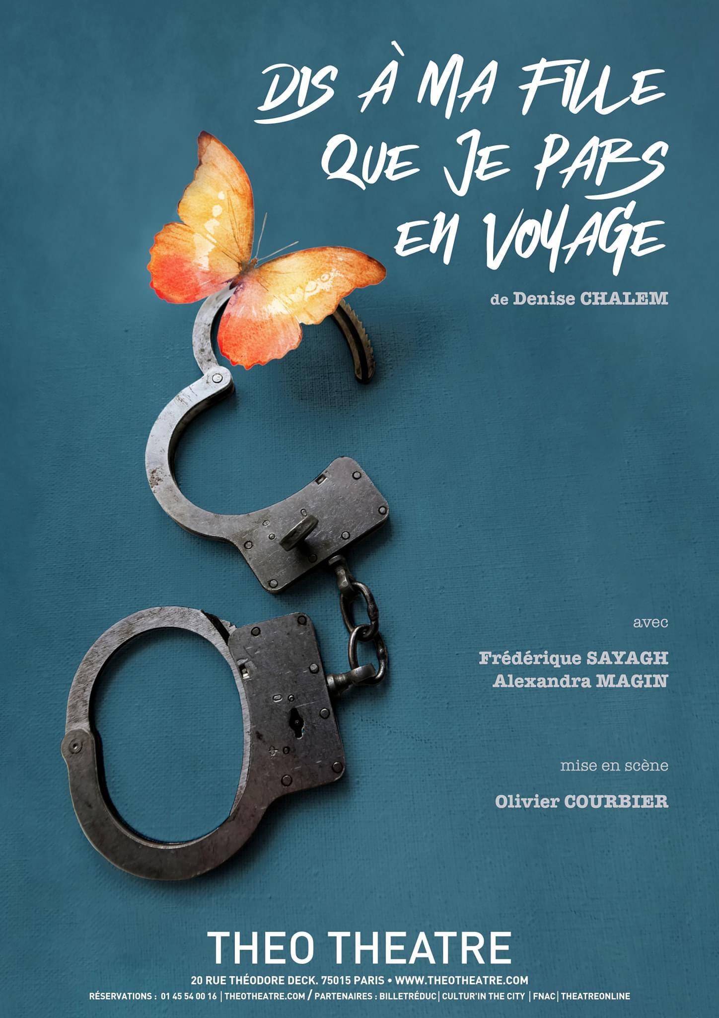 « Dis à Ma Fille que je pars en Voyage » au Theo Théâtre
