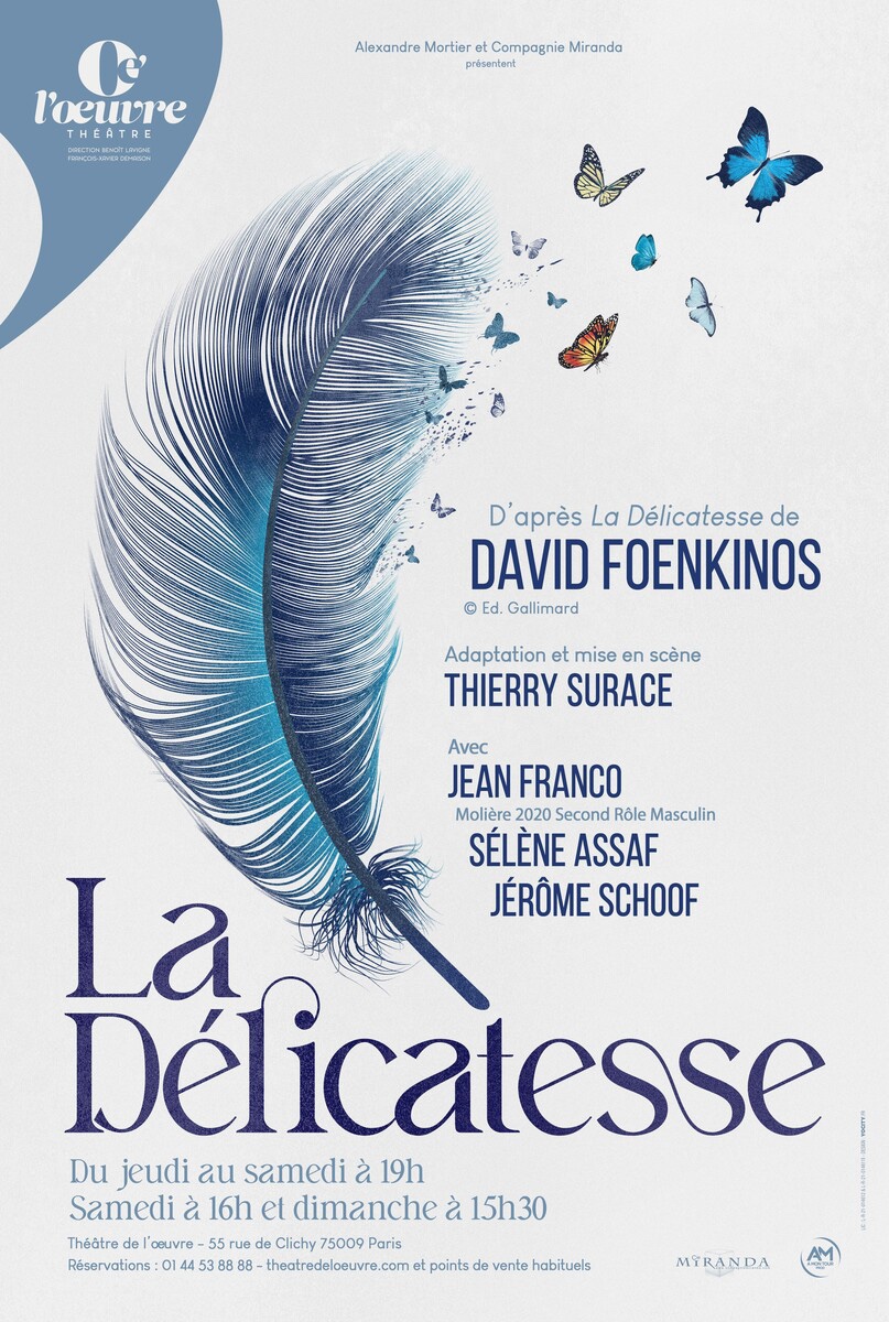 « La Délicatesse » au Théâtre de L’Oeuvre