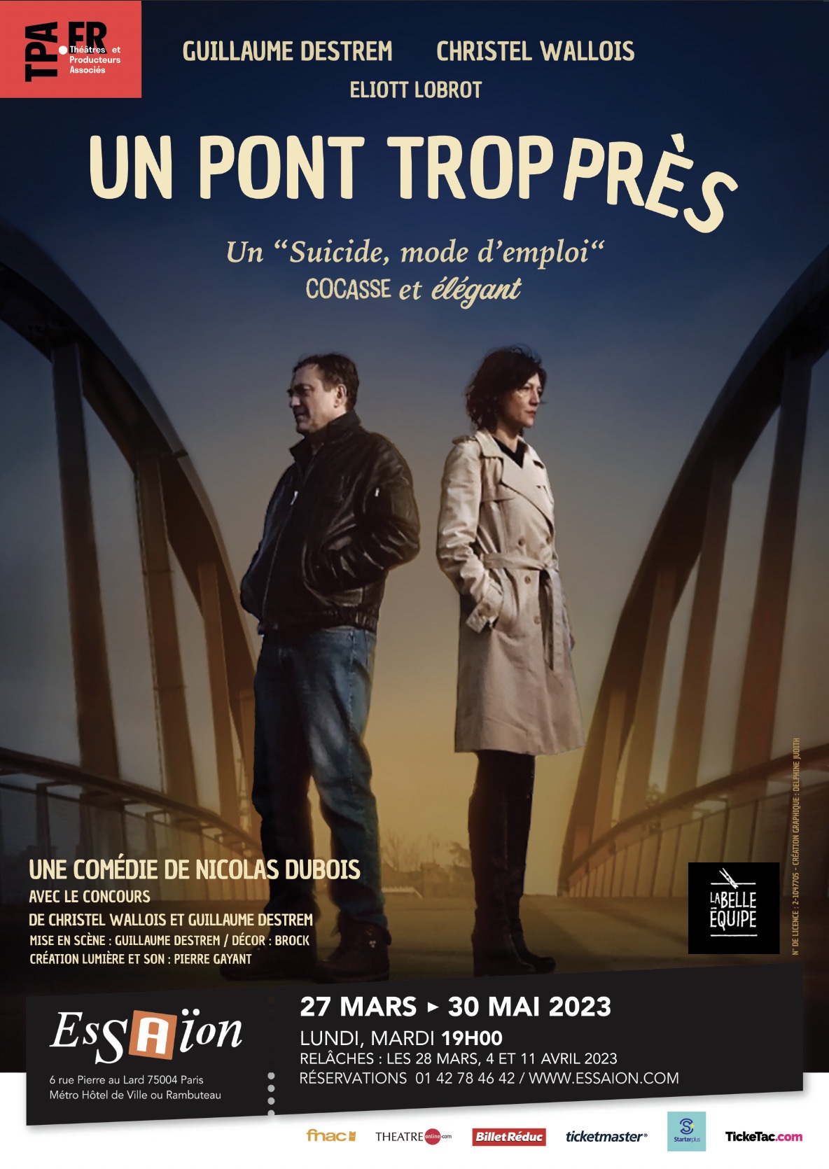 « Un Pont Trop Près » au Théâtre de L’Essaïon