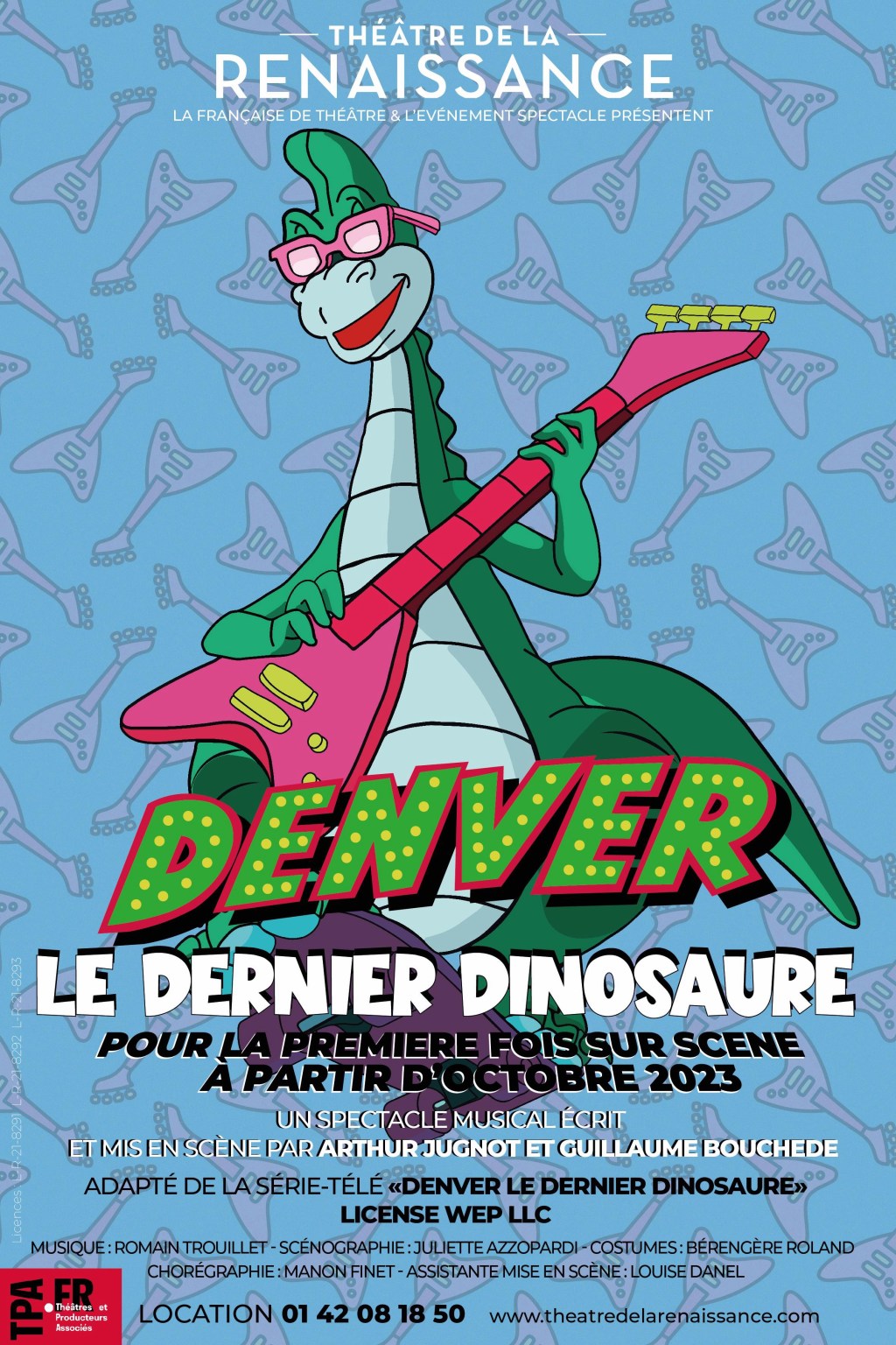 « Denver, Le Dernier Dinosaure » au Théâtre de La&nbsp;Renaissance