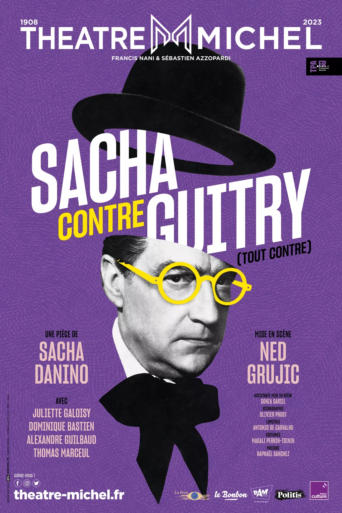 « Sacha Contre Guitry (Tout Contre) » au Théâtre Michel