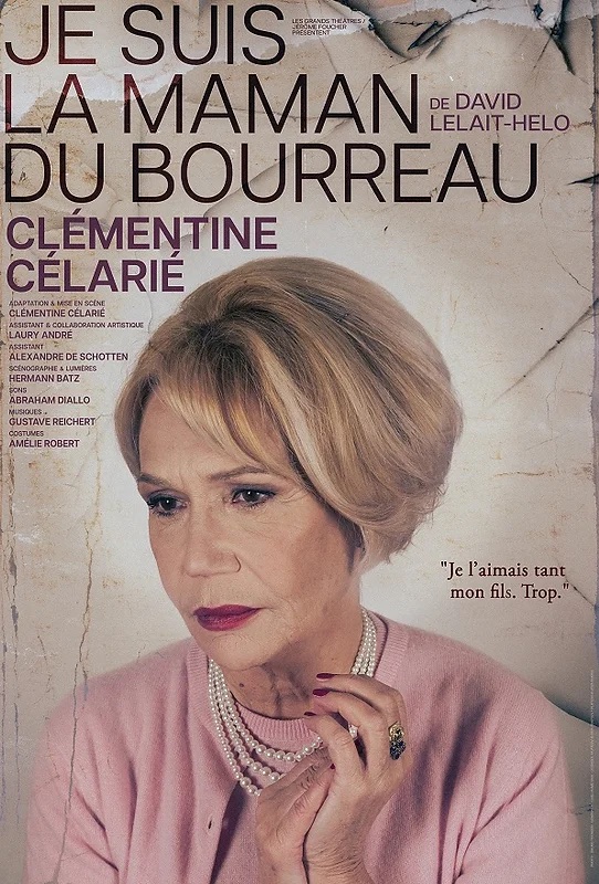 «&nbsp;Je Suis La Maman du Bourreau&nbsp;» au Théâtre de La Pépinière
