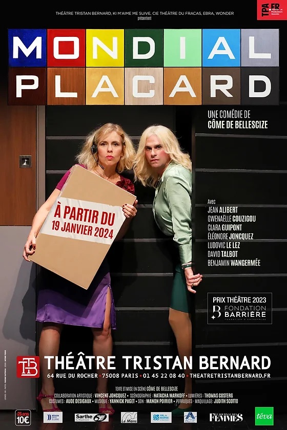 «&nbsp;Mondial Placard&nbsp;» au Théâtre Tristan Bernard