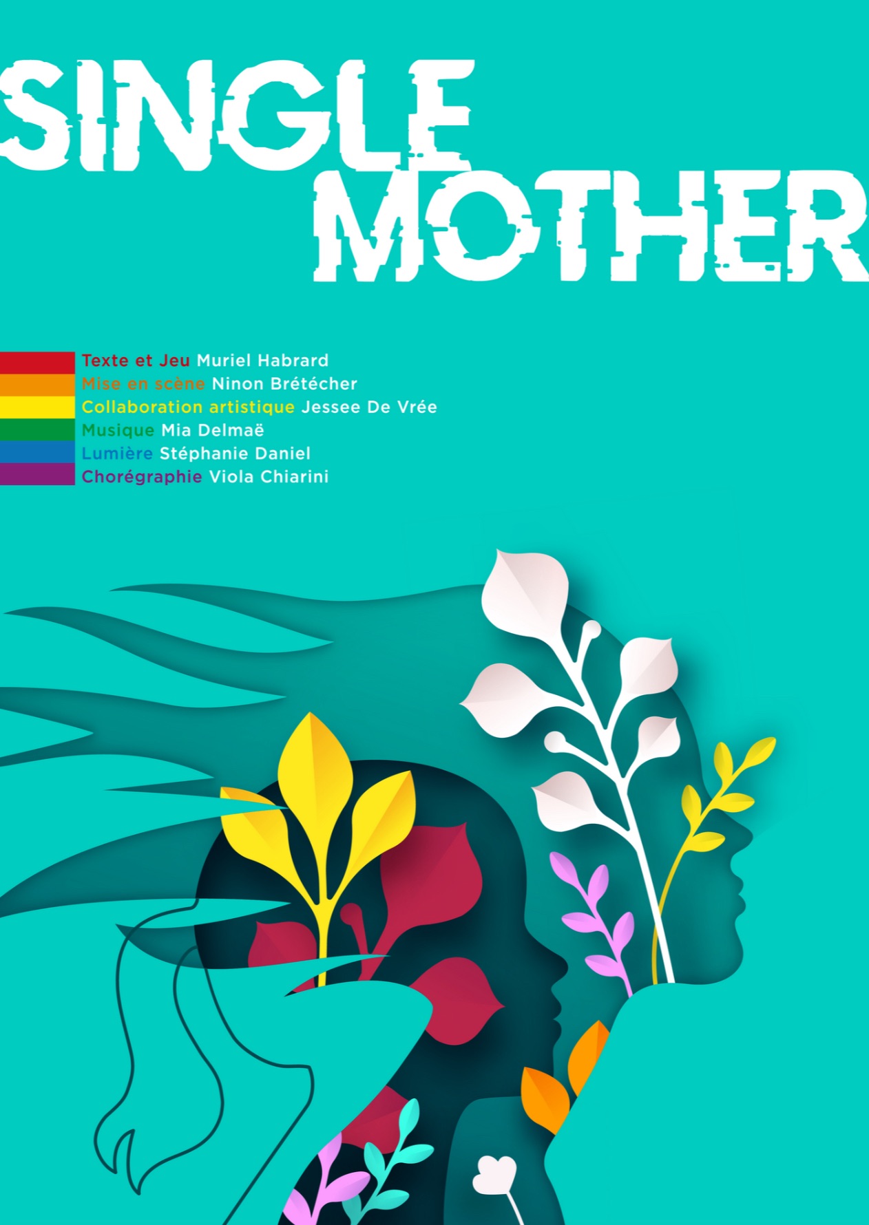 «&nbsp;Single Mother&nbsp;» au Théâtre Les 3 S