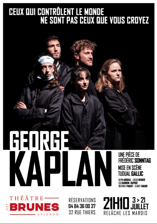 «&nbsp;Georges Kaplan&nbsp;» au Théâtre des&nbsp;Brunes