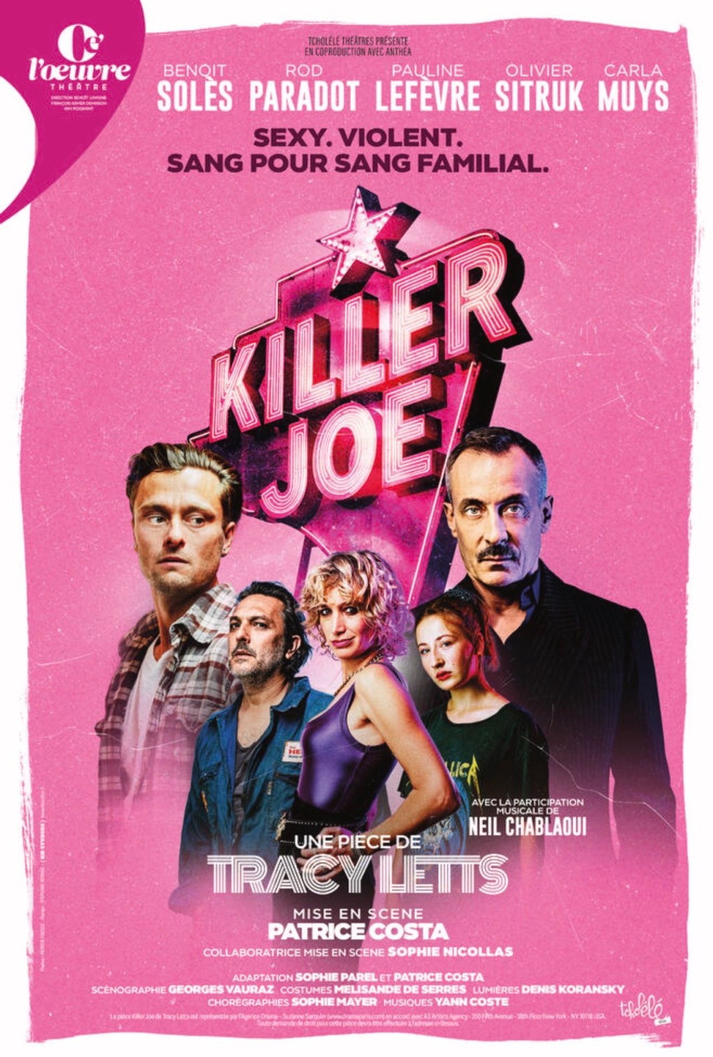 «&nbsp;Killer Joe&nbsp;» au Théâtre de&nbsp;L’Oeuvre