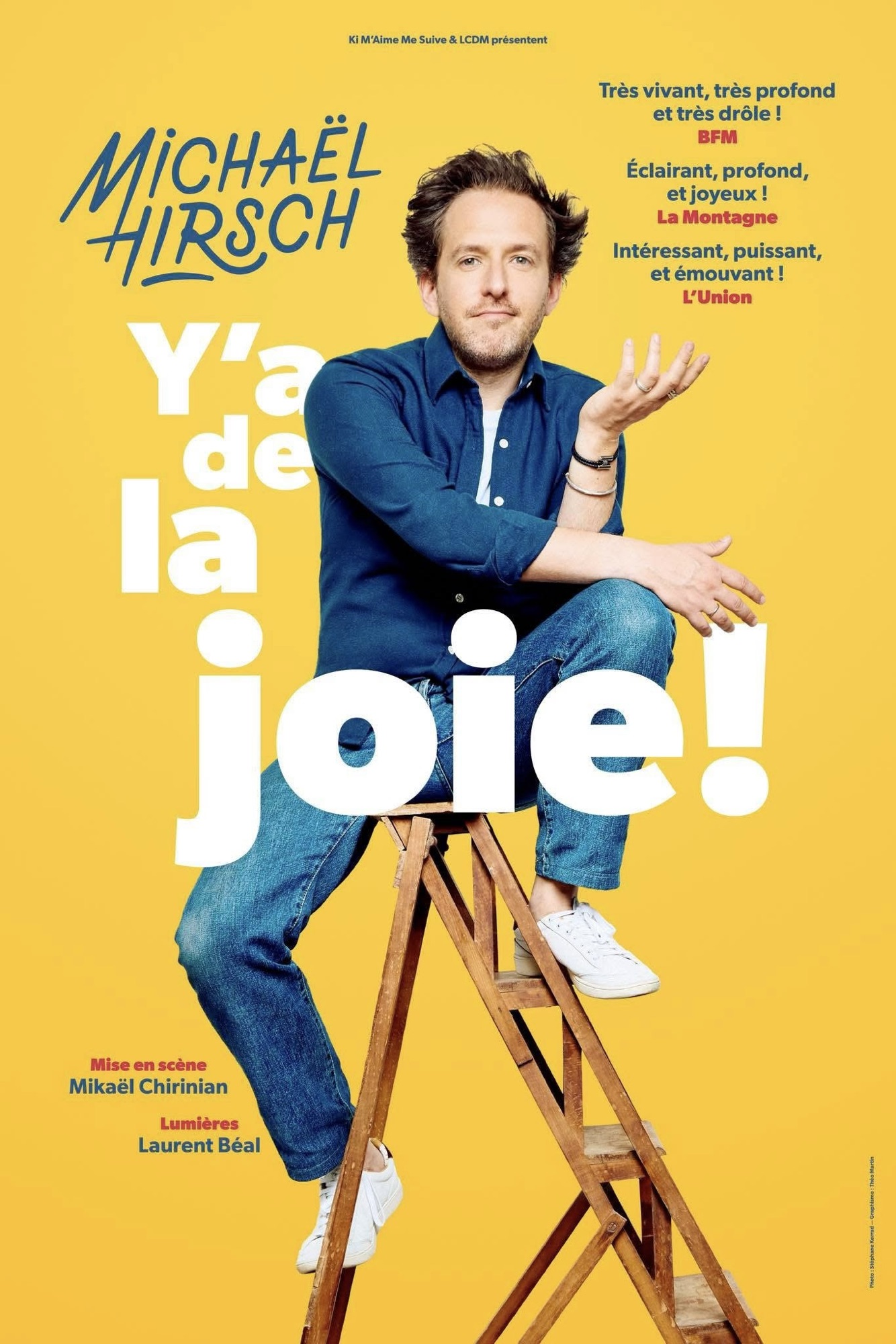 «&nbsp;Michaël Hirsch : Y’a De la Joie !&nbsp;» au Théâtre de L’Oeuvre
