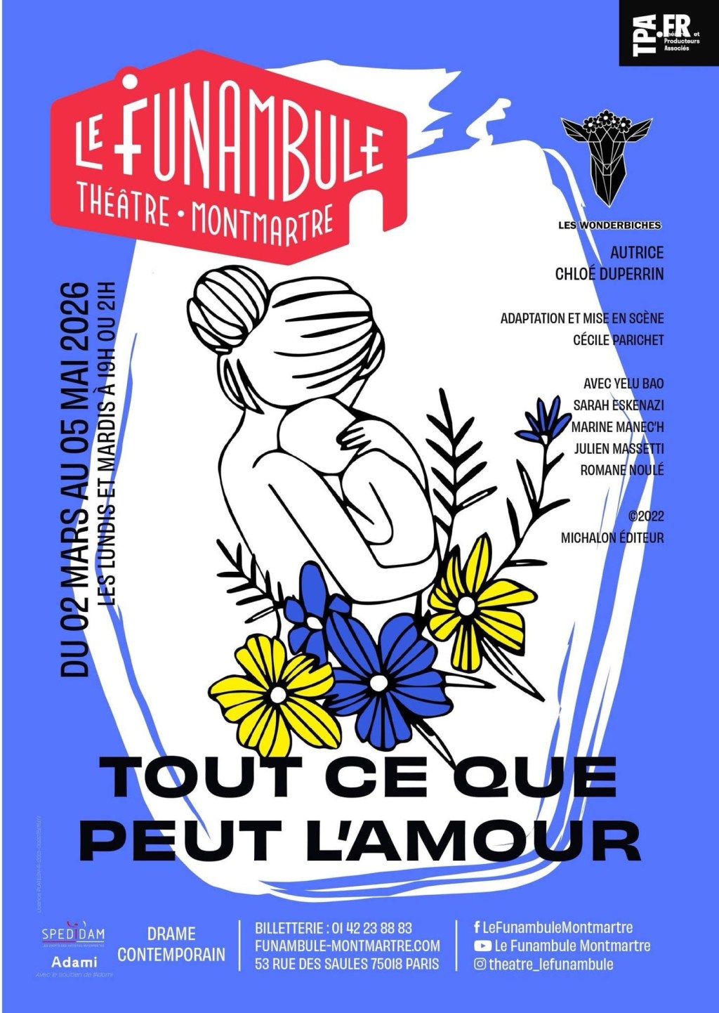 «&nbsp;Tout Ce Que Peut L’Amour&nbsp;» au Funambule&nbsp;Montmartre