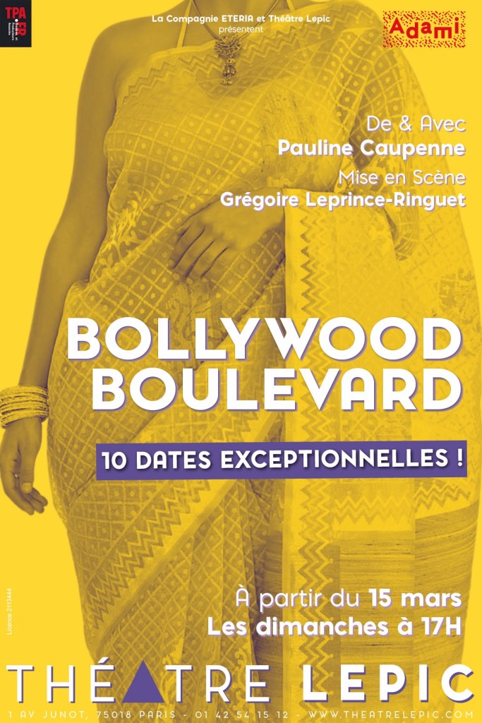 «&nbsp;Bollywood Boulevard&nbsp;» au Théâtre&nbsp;Lepic